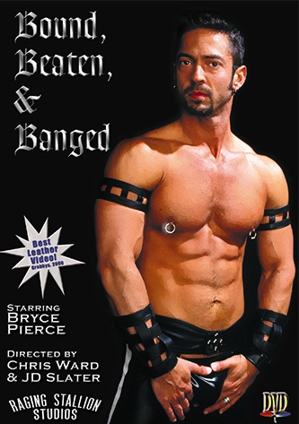 Bound, Beaten and Banged