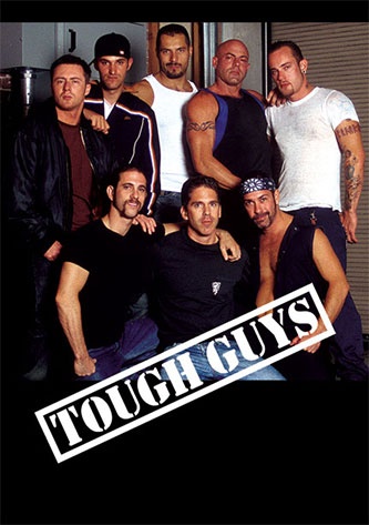 Tough Guys