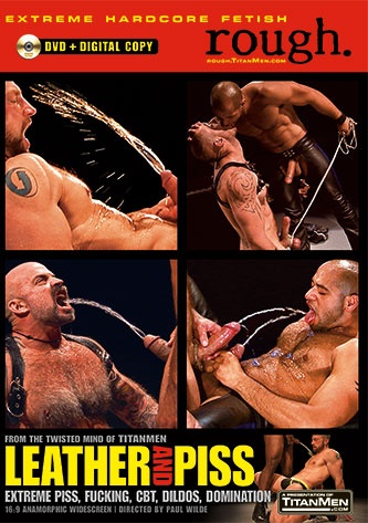 Leather and Piss