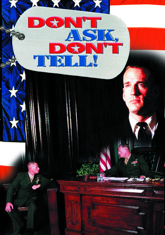 Don’t Ask, Don’t Tell!